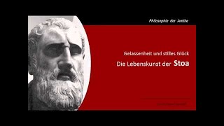 Die Stoa Philosophie und Lebenskunst [upl. by Helsie]