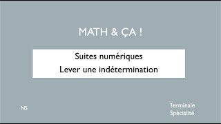 Suites numériques lever une indétermination [upl. by Post]