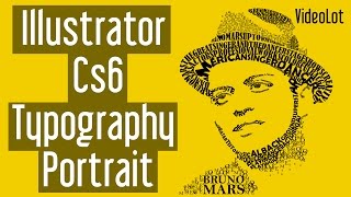 Adobe Illustrator Cs6  Typography Portrait  Bruno Mars [upl. by Heiney873]