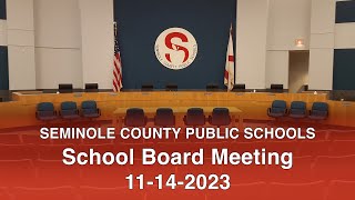 SCPS School Board Meeting  11142023 [upl. by Ahouh815]