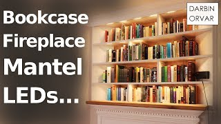 Builtin LED Bookcase w Mantel over Fireplace [upl. by Munroe960]