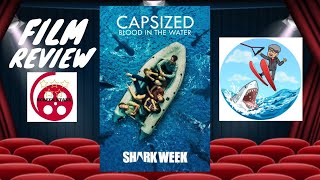 Capsized Blood In The Water 2019 Film Review [upl. by Hausmann]