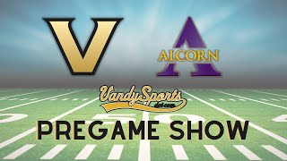 VandySports Pregame Show  Vanderbilt vs Alcorn State  Week Two [upl. by Ohare]