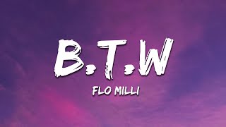 Flo Milli  BTW Lyrics [upl. by Nahsor]