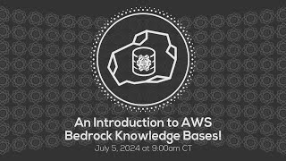 An Introduction to AWS Bedrock Knowledge Bases [upl. by Verla261]