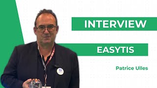 Easytis  Interview de Patrice Ulles [upl. by Annai]