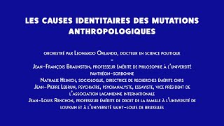 Les causes identitaires des mutations anthropologiques  Congrès 28 amp 29 juin 2024 [upl. by Mosby846]