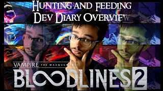 VTM Bloodlines 2 Hunting and Feeding  Dev Diary Overview [upl. by London339]