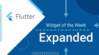 Expanded Flutter Widget of the Week [upl. by Roze]