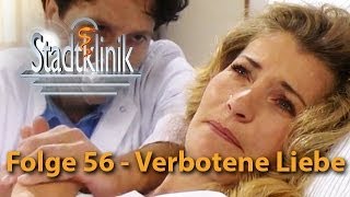 Die Stadtklinik  Verbotene Liebe [upl. by Anhaj709]