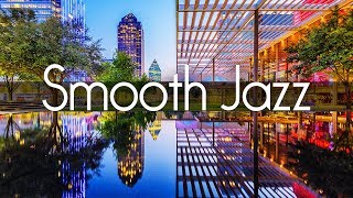 Smooth Jazz Chillout Lounge • Smooth Jazz Saxophone Instrumental Music for Relaxing Dinner Study [upl. by Etteniotnna482]