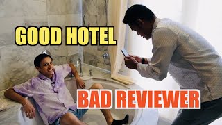 GOOD HOTEL  BAD REVIEWER [upl. by Osana]