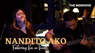 Nandito ako  Ogie Alcasid  The Moonjive Cover [upl. by Uis]