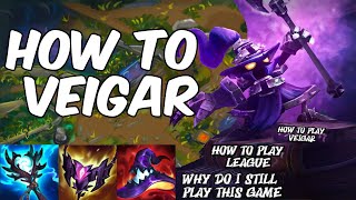 HOW TO BE THE WORST VEIGAR PLAYER EVER [upl. by Scandura]