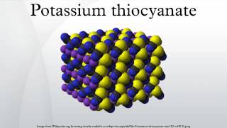 Potassium thiocyanate [upl. by Salis]