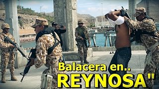 Graban Fuerte Balacera en Reynosa Tamaulipas Entre Militares y Sicarios del CDG [upl. by Arah]