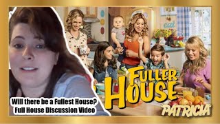 Fuller House Season 6 Could IT HAPPEN FULLEST HOUSE [upl. by Hayalat]