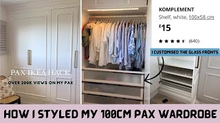 IKEA PAX Wardrobe 100cm inside deign I CUSTOMISED the drawer fronts KOMPLEMENT shelf [upl. by Akinet]