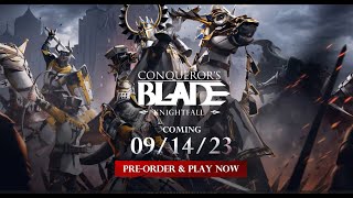 Conquerors BladequotKnightfallquot  Cinematic Trailer  Free Update coming 14092023 [upl. by Rickard]