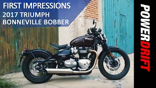 Triumph Bonneville Bobber 2017  First Impression  PowerDrift [upl. by Golda]