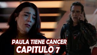 Pedro El Escamoso 2 Avance 7 Paula Recibe un Golpe Devastador Tiene Cáncer [upl. by Nyrak]