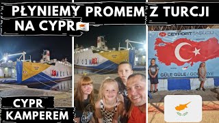 Cypr🇨🇾 i Turcja kamperem 2023Prom z Turcji na Cypr Poradnik jak z Turcji dopłynąć promem na Cypr🇨🇾 [upl. by Akimahs542]