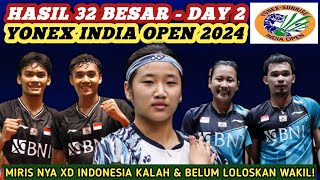 Day 2  Hasil Semua Sektor 32 Besar Badminton Yonex India Open 2024 Hari Ini [upl. by Kassaraba]