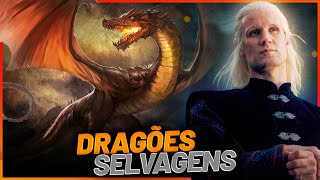 TUDO SOBRE OS DRAGÕES SELVAGENS DE HOUSE OF THE DRAGON [upl. by Lumbye448]