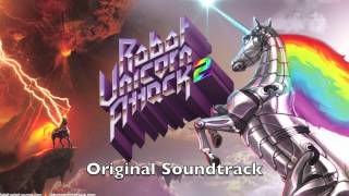 Robot Unicorn Attack 2 Soundtrack 1 quotLand of Rainbowsquot [upl. by Enelrak]