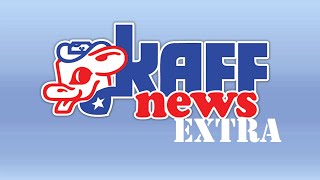 May 10 2024  KAFF News Extra [upl. by Nagek]