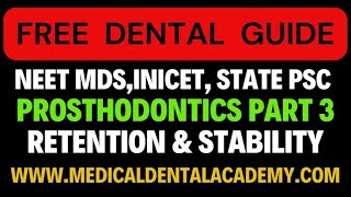 RETENTION amp STABILITY IN COMPLETE DENTURE PROSTHODONTICS PART 3 NEETMDSINICETSTATEPSC [upl. by Bum]