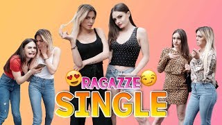 👯 RAGAZZE SINGLE  10 TIPOLOGIE 👯 [upl. by Flodnar30]