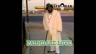 Afroman quotSending All My Lovequot [upl. by Kleper]