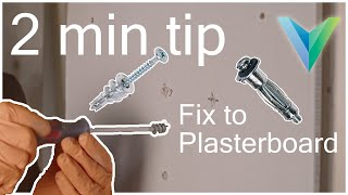 2 minute tipFixing to plasterboard [upl. by Krebs]