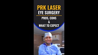 PRK Laser Eye surgery  Pros Cons amp What to Expect  Dr Rohit Shetty Shorts [upl. by Letsyrc327]