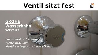 verkalktes Grohe Wasser Ventil tauschen [upl. by Noraha]