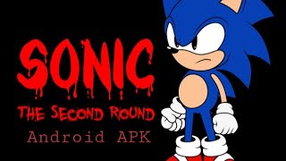 sonicexe round 2 apk link in description [upl. by Biles]