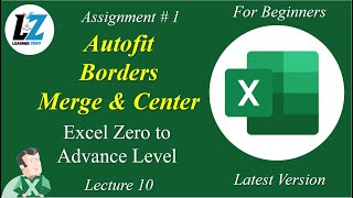 10 Assignment 1  Autofit  Border  Merge amp Center  MS Excel excel microsoftlearning microsoft [upl. by Eineeuq]