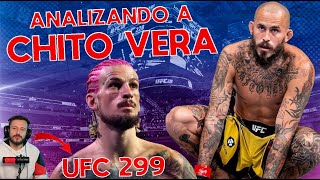 ANALIZANDO el estilo de CHITO VERA ¿Podrá con Sean OMalley en UFC 299 [upl. by Carlstrom]