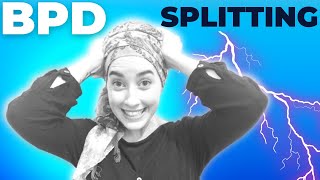 A Borderline Girl Explains What BPD SPLITTING Is Like [upl. by Joelynn680]