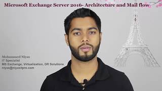 Microsoft Exchange 2016 – Architecture and Mail flow [upl. by Lapides762]