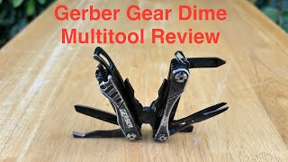 Gerber Dime Review [upl. by Gerhard]