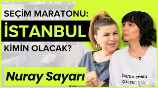 YEREL SEÇİMLERİ KİM KAZANACAK SEÇİM GÜNÜ BİZLERİ NE BEKLİYOR NuraySayarTVNS [upl. by Ordway]