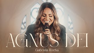 Gabriela Rocha  Agnus Dei Ao Vivo [upl. by Allecnirp]