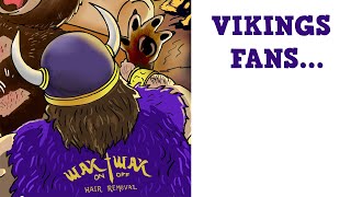 Holy quotHair Curdling Experiencequot Vikings Fans [upl. by Ader805]