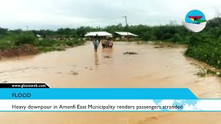 Heavy downpour in Amenfi East Municipality renders passengers stranded [upl. by Yrogerg924]