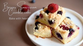 Berries Sour cream crumble cake  เบอร์รี่ซาวครีมครัมเบิลเค้ก [upl. by Fredra]