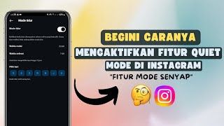 Cara Mengaktifkan Mode Senyap di Instagram [upl. by Behka866]