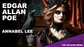 🎧 Hear quotAnnabel Leequot ft Edgar Allan Poe 🖤 AI Gothic Love Song 🖤 [upl. by Pooi]