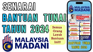 Bantuan Tunai 2024  Senarai Penerima amp Tarikh Bayaran [upl. by Eicyaj928]